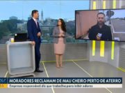 MORADORES RECLAMAM DE MAU CHEIRO PERTO DE ATERRO SANITÁRIO DA ESTRE EM FAZENDA RIO GRANDE