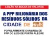 TRIBUNAL DE CONTAS GAÚCHO PODE BARRAR A PPP BILIONÁRIA DOS RESÍDUOS SÓLIDOS DE PORTO ALEGRE